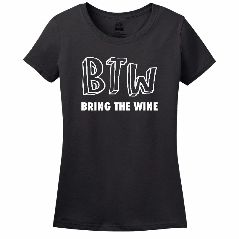 Btw - Bring The Wine - Women's T-Shirt Elasticated Padded Insulated