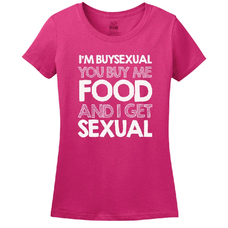 I'M Buysexual You Buy Me Food And I Get Sexual T-Shirt Chenille Fabric Brocade Fabric Lace Fabric