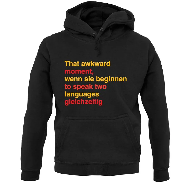 That Awkward German Moment You Speak In Two Languages Unisex Hoodie Hoodie with Snap Buttons Easy Quick